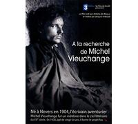 À la recherche de Michel Vieuchange [Francia] [DVD]