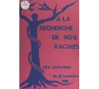 À La Recherche De Nos Racines : Préhistoire Contemporaine (ebook)