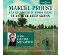 À la recherche du temps perdu (Volume 1) - Du côté de chez Swann