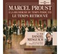 À La Recherche Du Temps Perdu (volume 6) - Le Temps Retrouvé (audiolib