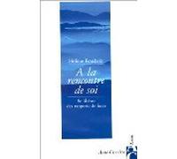 A la rencontre de soi: Se libérer des rapports de force