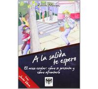 A La Salida Te Espero (SIN COLECCION)