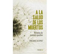 A La Salud De Los Muertos