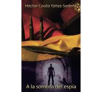A la sombra del espía