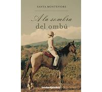 A La Sombra Del Ombu -bolsillo -BOOKS4POCKET (Books4pocket narrativa)