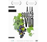 A la source du vin [Francia] [DVD]