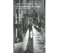 A la tombée du jour: Et autres nouvelles