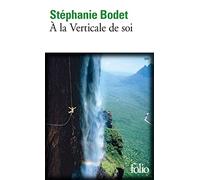 A la verticale de soi