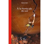 A la Verticale de soi