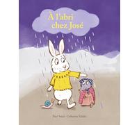 A l'abri chez José