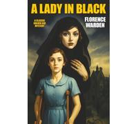 A Lady in Black: A Classic Golden Age Mystery