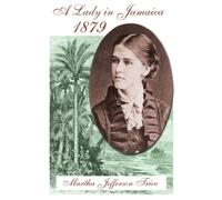 A Lady in Jamaica 1879