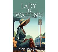 A Lady In Waiting