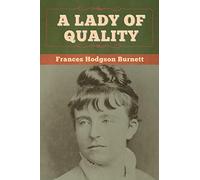 A Lady of Quality