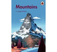 A Ladybird Book: Mountains