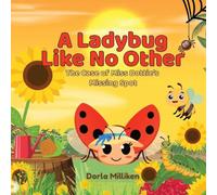A Ladybug like No Other: The Case of Miss Dottie's Missing Spot