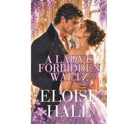 A Lady's Forbidden Waltz (Scandal & Secrets Series)