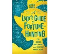 A Ladys Guide To Fortune-hunting (ebook)