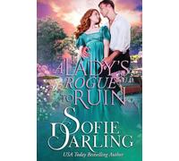 A Lady's Rogue to Ruin: 6 (All's Fair in Love and Racing)