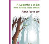 A Lagarta E A Sapinha (ebook)