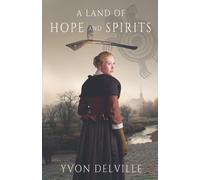 A Land of Hope and Spirits: 2 (Doubles in Times)