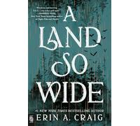 A Land So Wide: A Novel