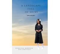 A Landscape Full of Signs