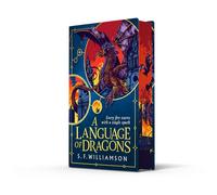 A Language of Dragons: The #1 Sunday Times bestselling dark academia historical fantasy: Book 1