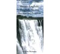 A Language of Zimbabwe: Shona-English/English-Shona Dictionary and Phrasebook | Aquilina Mawadza
