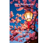 A Lantern for the Wind: Woven Verses