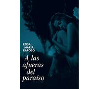 A las afueras del Paraíso