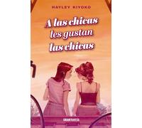 A las chicas les gustan las chicas (Gran Travesía)