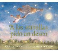 A Las Estrellas Pido Un Deseo