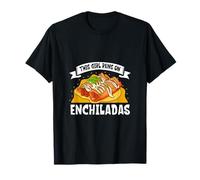A las mujeres les encantan las enchiladas Camiseta