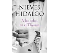 A Las Ocho En El Thyssen