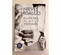 A LAS OCHO, EN EL THYSSEN
