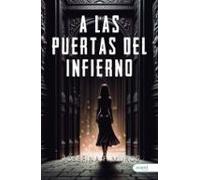 A Las Puertas Del Infierno
