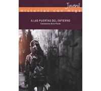 A Las puertas del infierno (Historias con Miga)