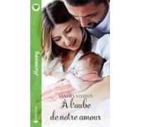 À Laube De Notre Amour (ebook)