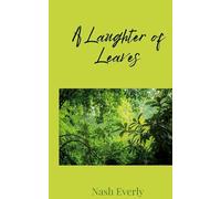 A Laughter of Leaves