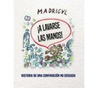 ¡a Lavarse Las Manos!