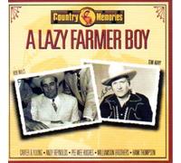 A Lazy Farmer Boy - Country Memories