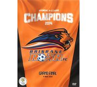 A-League Grand Final 2014: Brisbane Roar [Edizione: Australia] [Italia] [DVD]