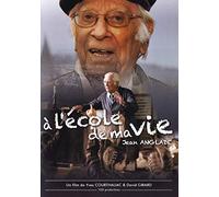 A l'école de ma vie : Jean Anglade [Francia] [DVD]
