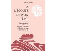A Lécoute De Mon Âme (ebook)