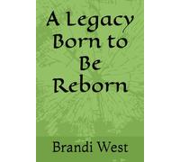 A Legacy Born to Be Reborn