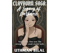 A Legacy of Darkness: Clayborn Saga Book 1