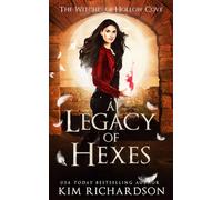 A Legacy of Hexes (The Witches of Hollow Cove)