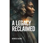 A Legacy Reclaimed: A Different Perspective