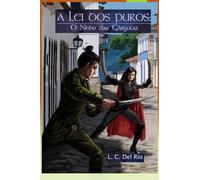A lei dos Puros: o ninho daas Gárgulas